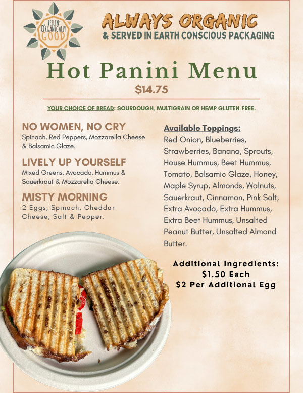 Feelin O2 Good Hot Panini Menu | Organic breakfast and lunch in Riverhead, NY